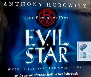 The Power of Five - Evil Star written by Anthony Horowitz performed by Paul Panting on CD (Unabridged)